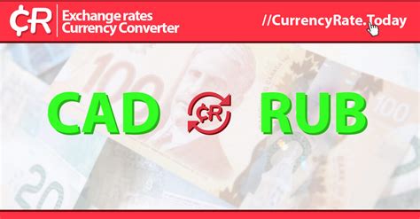 ruble to cad|Russian rubles to Canadian dollars Exchange Rate. Convert。